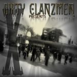 DIRTY CLANZMEN PRESENTS THE X TAPE FRONT COVE