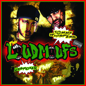 Tommy Whispers and Unspoken - Loudmoufs 	in stores now!!!