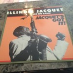 Illinois Jacquet - Jacquet's Got It