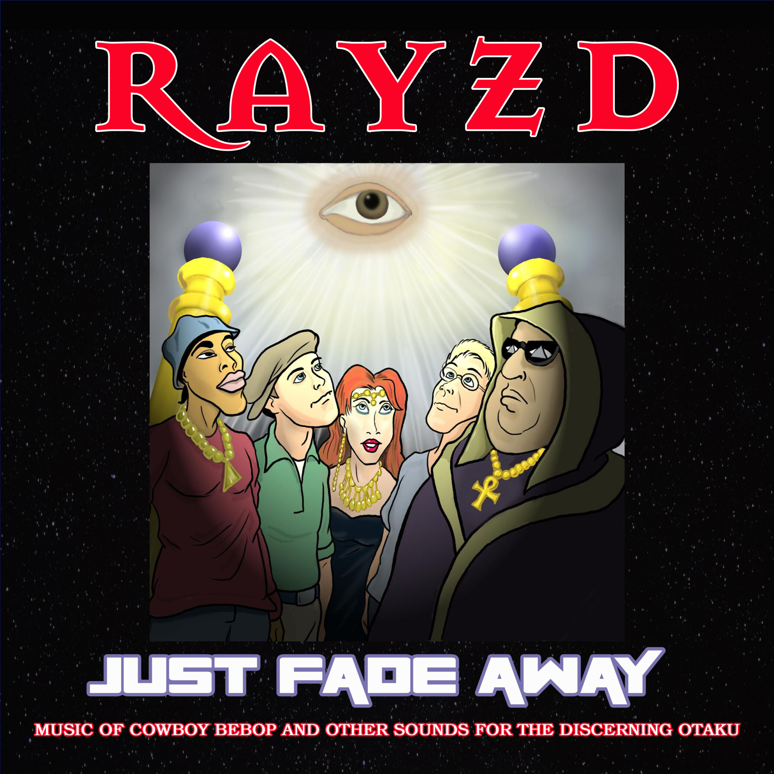 TGR-3300 Rayzd - Just Fade Away (2023 Digital Remaster) 686647330009