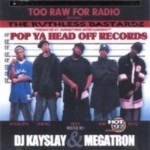 Too Raw 4 Radio