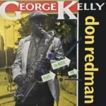 SR-0262 George Kelly - Plays the Music of Don Redman 686647026209
