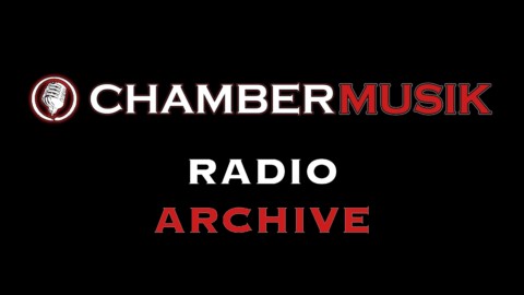 chambermusik radio archive
