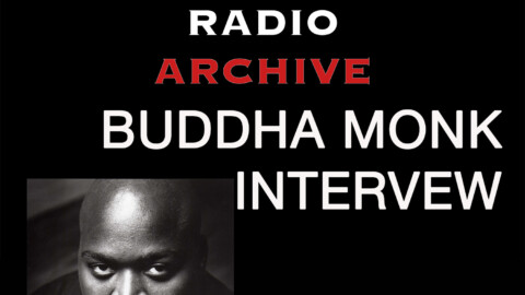 Chambermusik Radio Archive #8: Buddha Monk Interview (January 27, 2005)