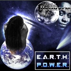 Makeba Mooncycle - Earthpower